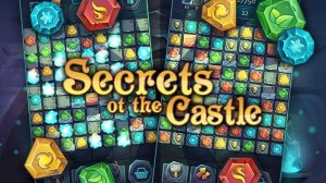 Secrets of the Castle - Match 3 Puzzle Game - Ludoryx free online game