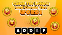 Catch The Letters and Create The Words - Kids Word Puzzle Game